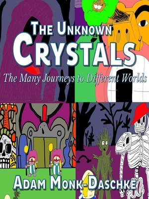 cover image of The Unknown Crystals